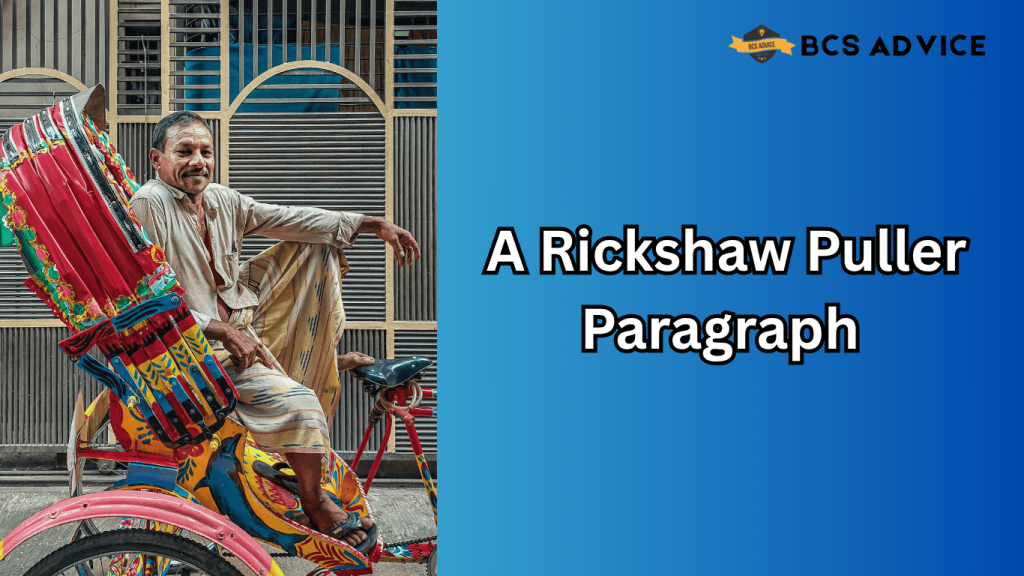 A Rickshaw Puller Paragraph