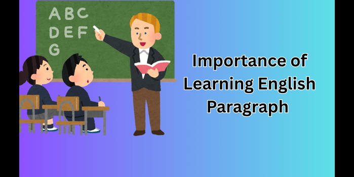 Importance of Learning English Paragraph
